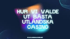 Utländska Casino En Guide för Svenska Spelare 591323065