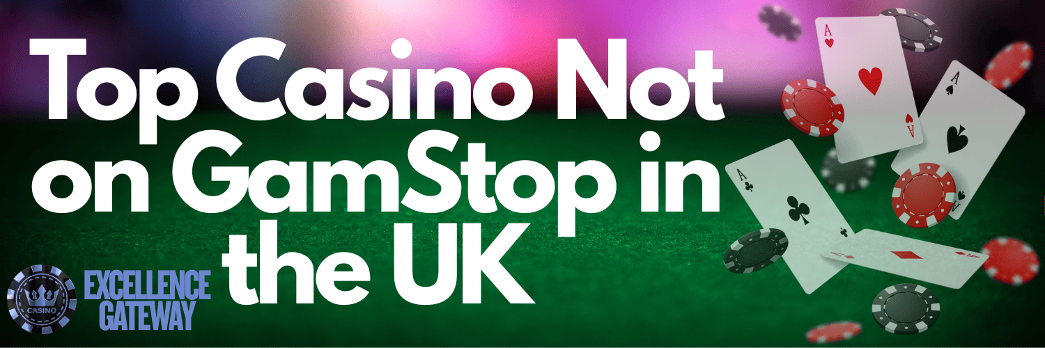 Discover the Best Online Casinos Not with GamStop -828416949