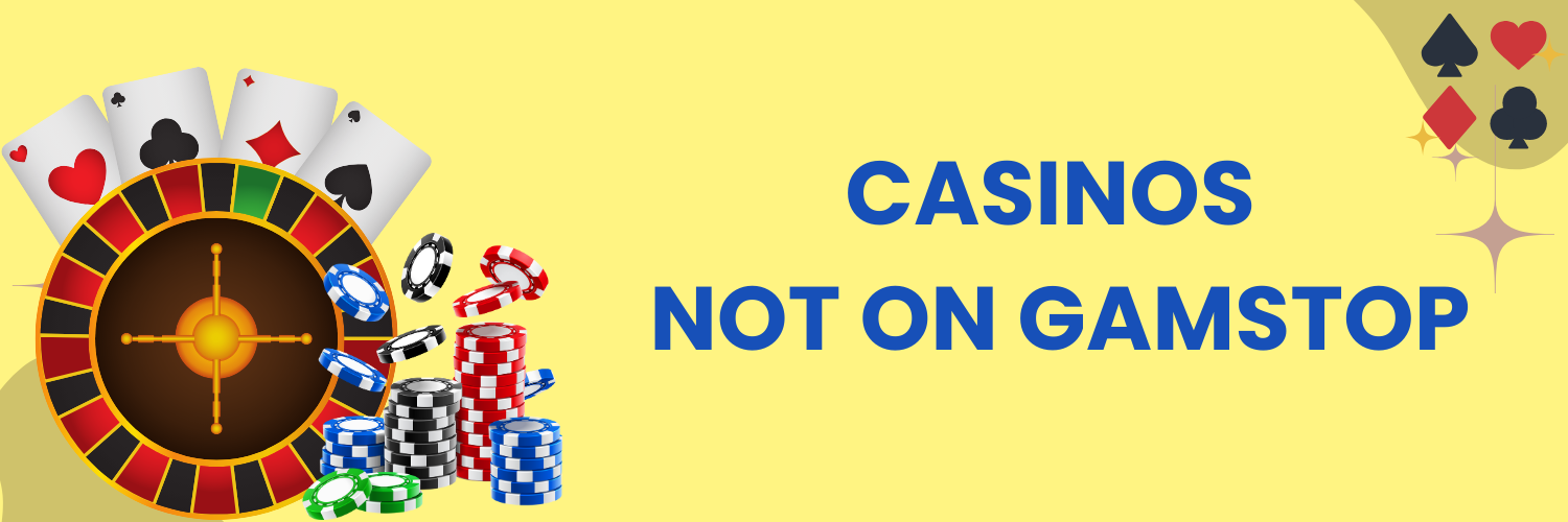 Discover UK Casinos Not on GamStop Discover UK Casinos Not on GamStop